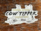 Other merchandise Cow Tipper® 3"x2" sticker Cow Tipper® Sticker